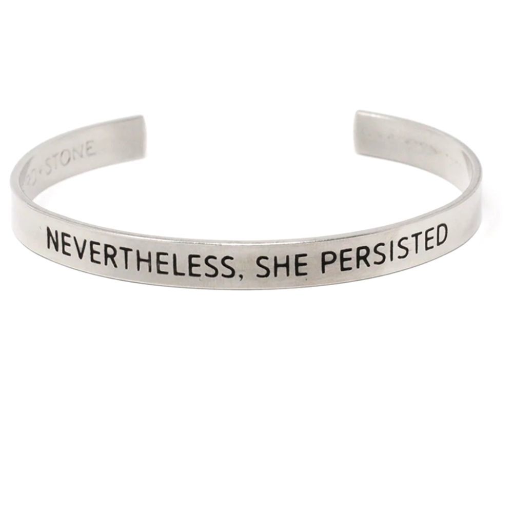 Nevertheless, She Persisted' brass cuff